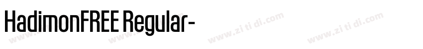 HadimonFREE Regular字体转换 HadimonFREE Regular字体转换